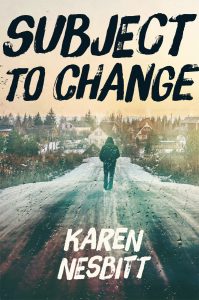 Subject to Change by Karen Nesbitt