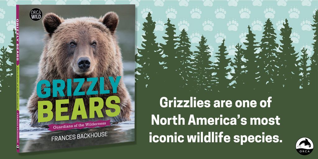 Q&A with Grizzly Bears Author Frances Backhouse