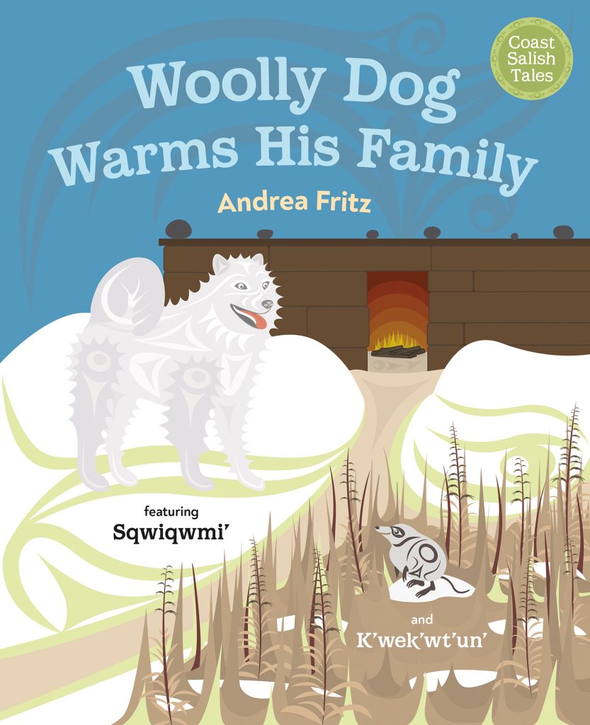 Woolly Dog Warms His Family by Andrea Fritz. Fluffy white Salish woolly dog stands outside a wooden plank house in the winter. He is looking down at a shrew in some fireweed.