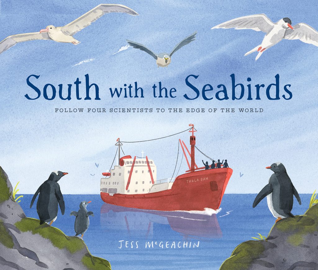 South with the Seabirds: Follow Four Scientists to the Edge of the World by Jess McGeachin. A group of penguins stand on a rocky shore looking at an approaching big red cargo ship called the Thala Dan.