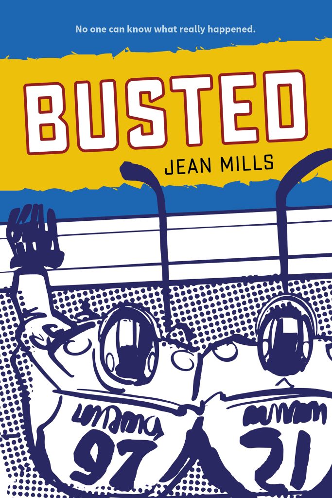 Busted by Jean Mills. No one can know what really happened. A graphic representation of two hockey players sitting on the bench seen from above.