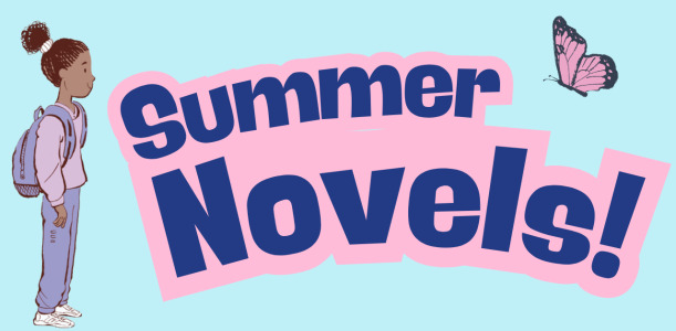5 middle-grade novels for summer reading!