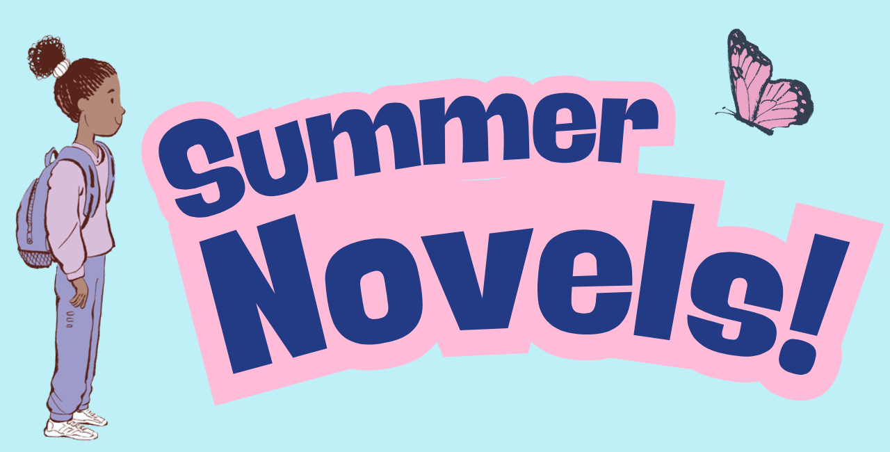 5 middle-grade novels for summer reading!